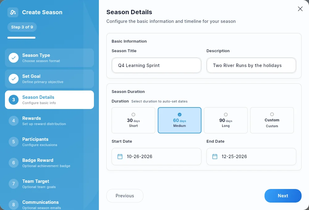 The Basics page, with the 8 weeks preset filling in the end date from the start date.