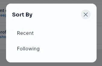 The Sort By picker, with Recent and Following options.