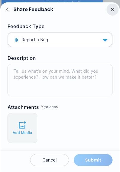The Share Feedback form, with Feedback Type set to Report a Bug, a Description field, and an Add Media option.
