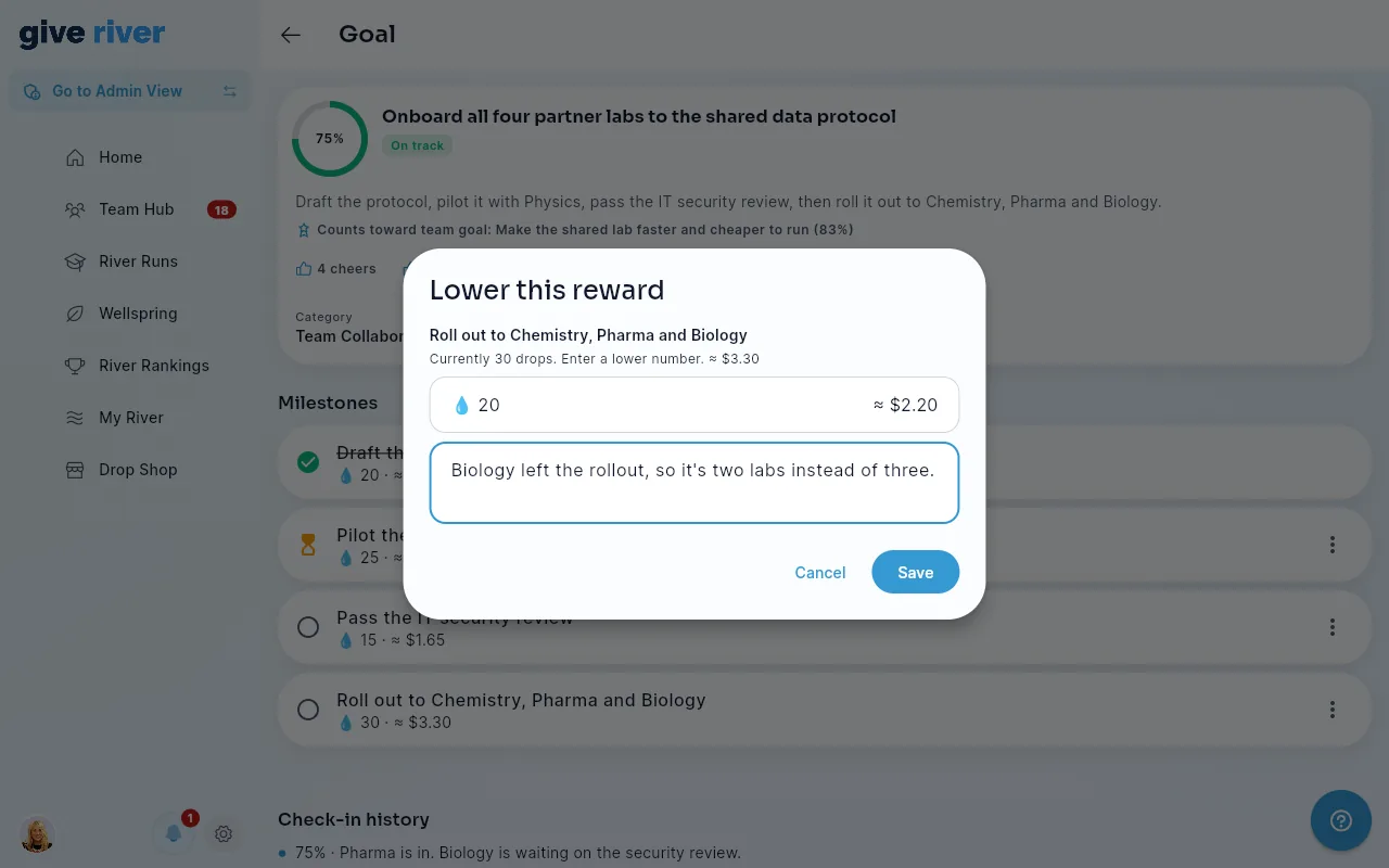 The Lower this reward dialog on a goal page, with a lower drop number, its dollar value and a reason for the member.