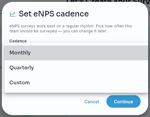 The eNPS template's cadence picker, open on Monthly, Quarterly and Custom.